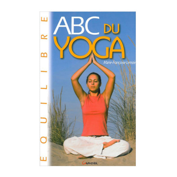 Libro ABC dello yoga - Un'introduzione progressiva